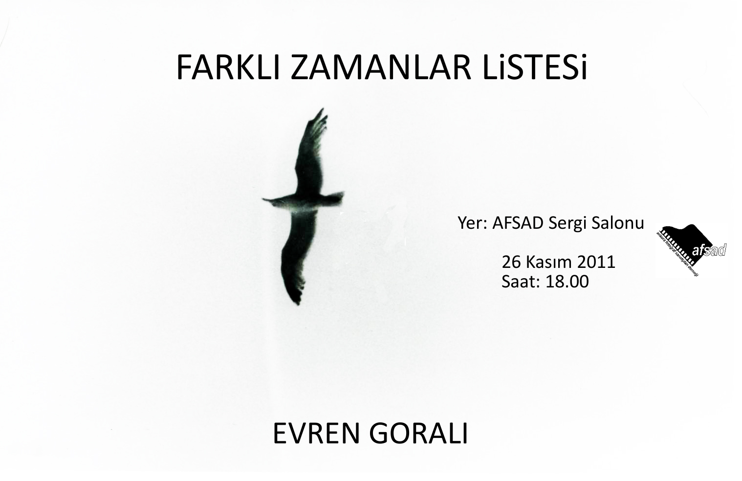 “Farklı zamanlar listesi” 2011 Afsad-Ankara
